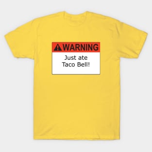 Warning Taco Bell T-Shirt